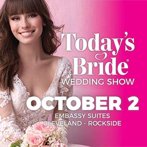 Today's Bride October Wedding Show - Cleveland