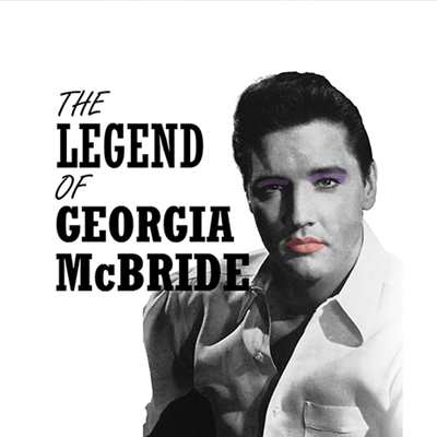 The Legend of Georgia McBride 